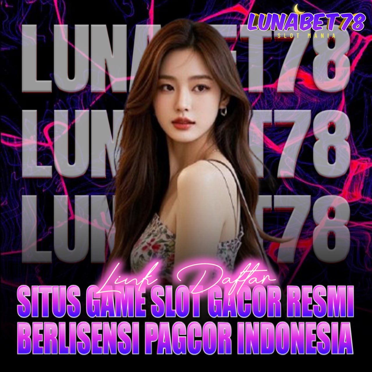 LUNABET78: Main Slot Online Santai Tapi Untung Terus
